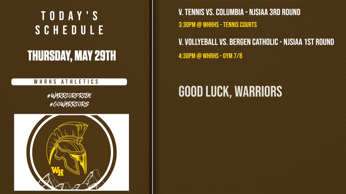 Today's Athletic Schedule.  Good luck, Warriors!