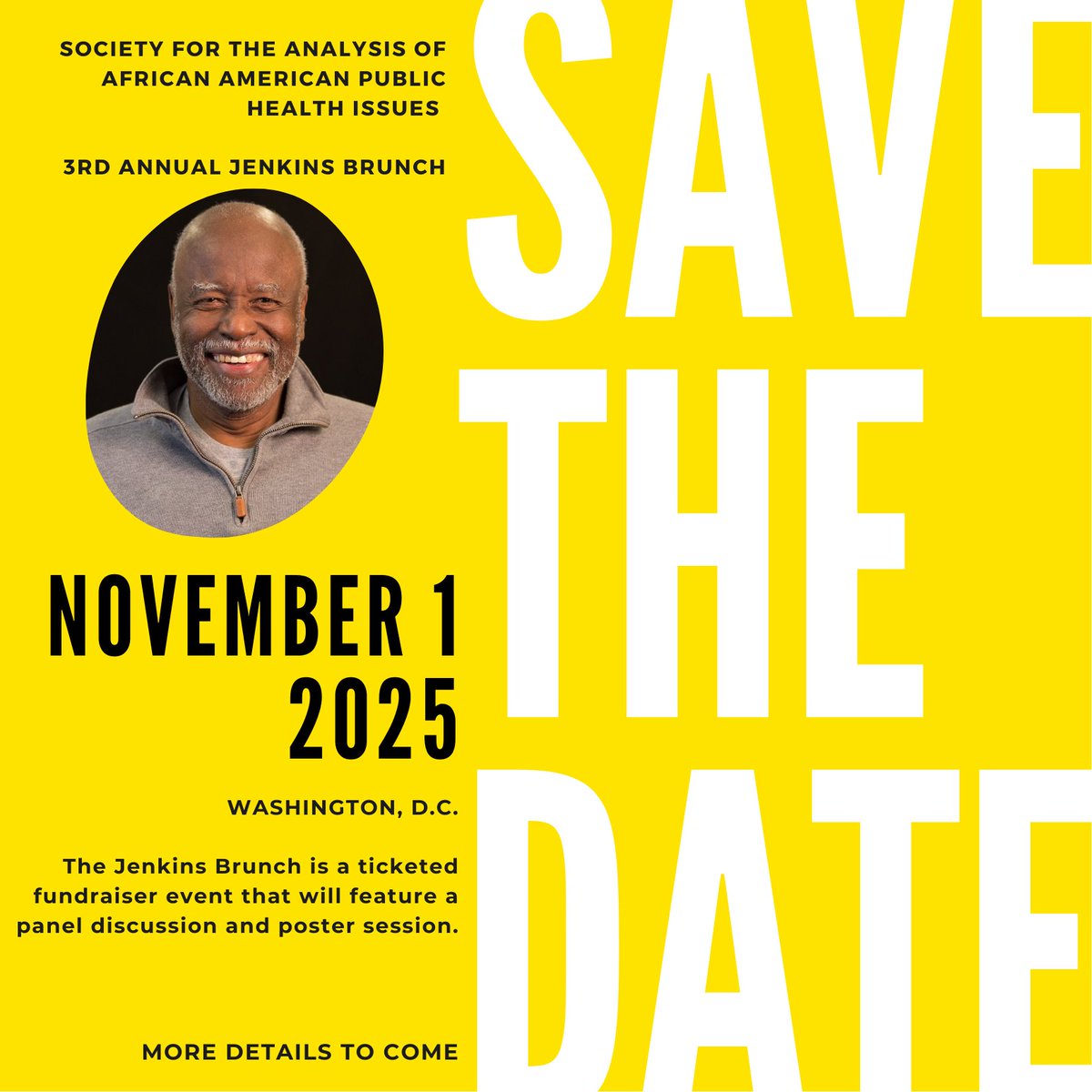🎉 Save the Date! 🎉
The 3rd Annual Jenkins Brunch is happening November 1st in Washington, DC! This ticketed fundraiser event will bring together thought leaders, scholars, and changemakers in public health! More details to come!
#JenkinsBrunch #saaphi91