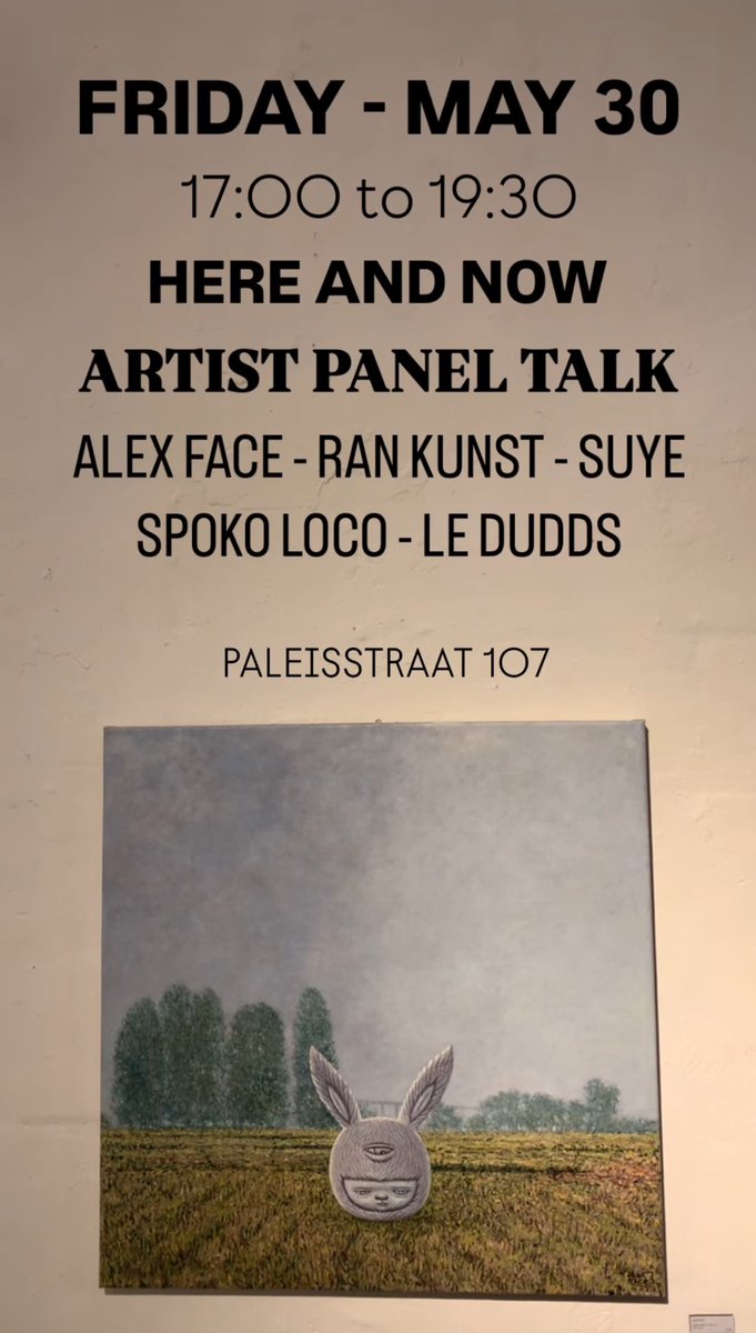 droi_suye's tweet photo. Tomorrow SUYE is on a panel IRL at HERE AND NOW art show, next to our friends @ Alexface #alexface @ spokoloco @RanKunst @ ledudds be there at 5PM - 7:30PM you are all invited! Paleisstraat 107, Amsterdam all about the collectible web3 x Art journey @suye_co https://t.co/KI34KsVa5G