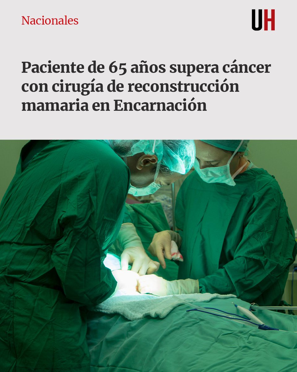 La paciente, de 65 años y oriunda de Yatytay, tenía cáncer de mama en ambos lados. El procedimiento, que duró unas cuatro horas, se trató de una mastectomía bilateral (extirpación de ambos senos) con reconstrucción inmediata de la mama derecha, utilizando un colgajo del músculo