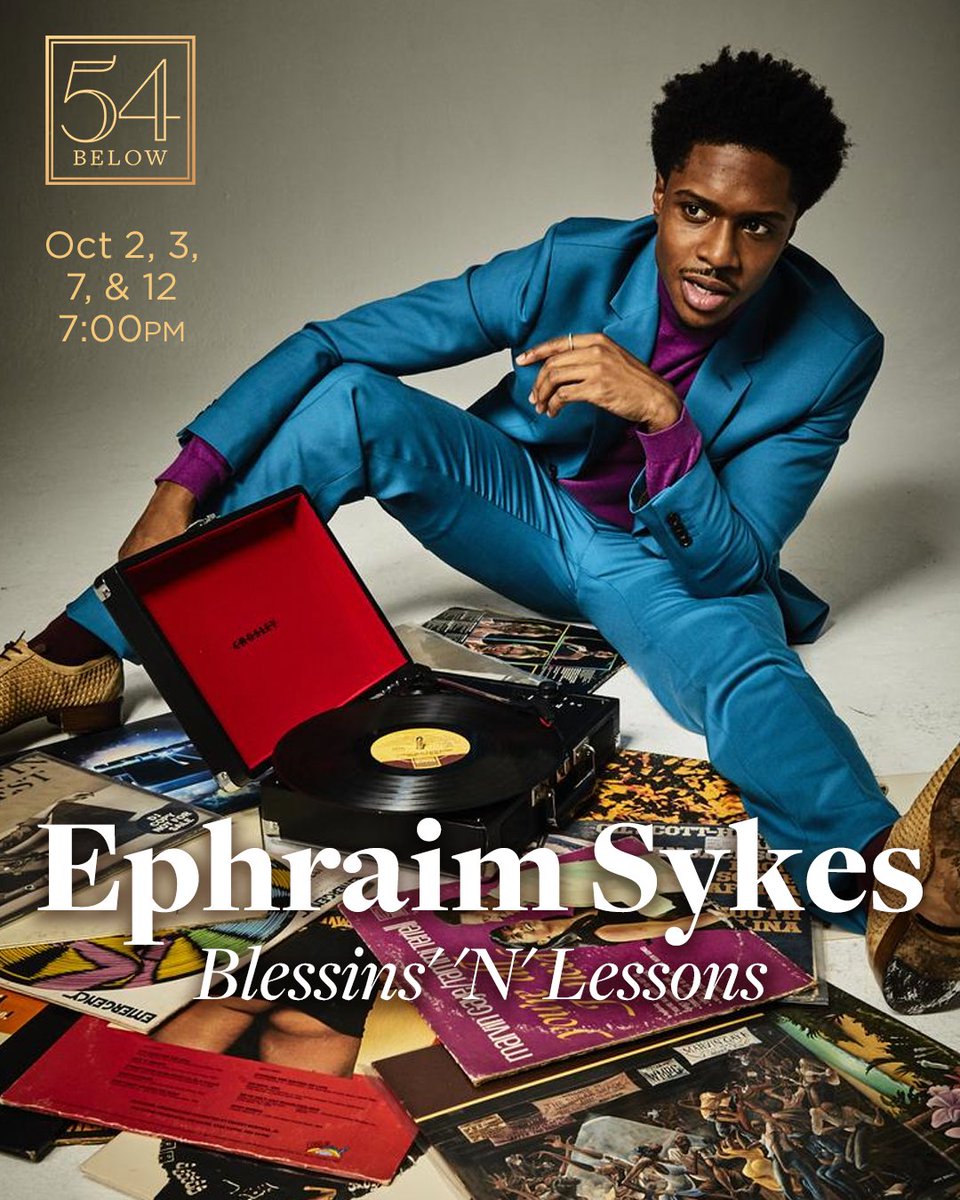 54 Below (@54below) on Twitter photo #JustAnnounced! Tony nominee <a href="/ephsykes/">Ephraim Sykes</a> will make his 54 solo debut. Don't miss the Ain't Too Proud & Our Town star as he looks into his life, loves, & lessons, told through music that's carried him throughout his journey thus far. Presale access & info at 54below.org/EphraimSykes #JustAnnounced! Tony nominee <a href="/ephsykes/">Ephraim Sykes</a> will make his 54 solo debut. Don't miss the Ain't Too Proud & Our Town star as he looks into his life, loves, & lessons, told through music that's carried him throughout his journey thus far. Presale access & info at 54below.org/EphraimSykes