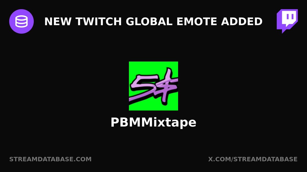 StreamDatabase's tweet photo. New Twitch Global Emote Added

PBMMixtape https://t.co/q2Iycfhg89