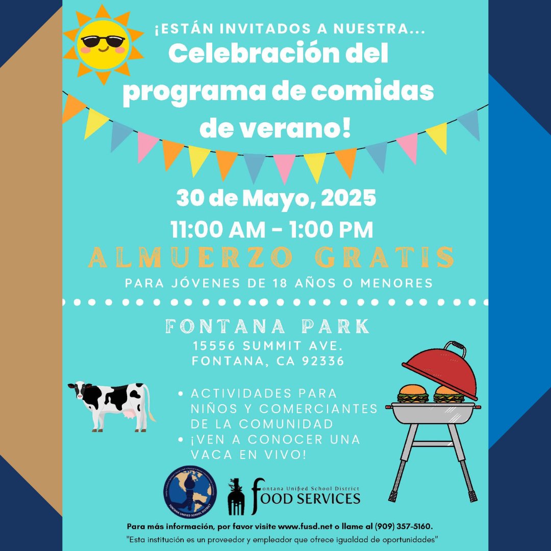 FUSD Summer Meals are Back!  Join us for our Kick-off BBQ tomorrow, May 30 from 11am to 1pm at Fontana Park!  Free meals for all children 18 and under.