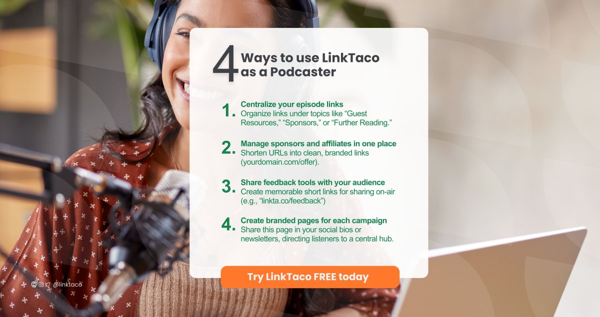 If you host a podcast, you already juggle episode links, sponsor shoutouts, listener engagement tools, and social campaigns, sometimes all in one day. That’s exactly why we built LinkTaco.

Start for free, and upgrade only if you outgrow it:
🔗linkta.co/lt-features