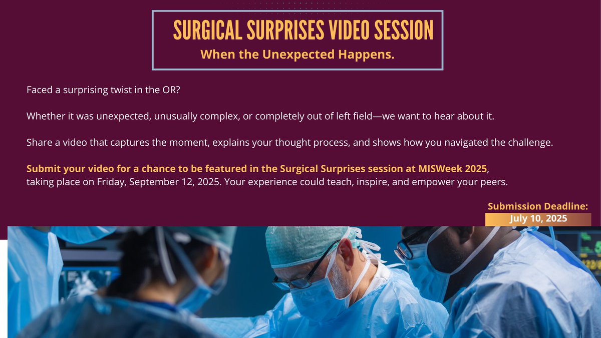 Got a Surgical Surprise to Share?
Submit your video for a chance to be featured in the Surgical Surprises session at MISWeek 2025!

This unique session showcases real surgical moments when the unexpected happens — from intraoperative surprises to the critical thinking and quick