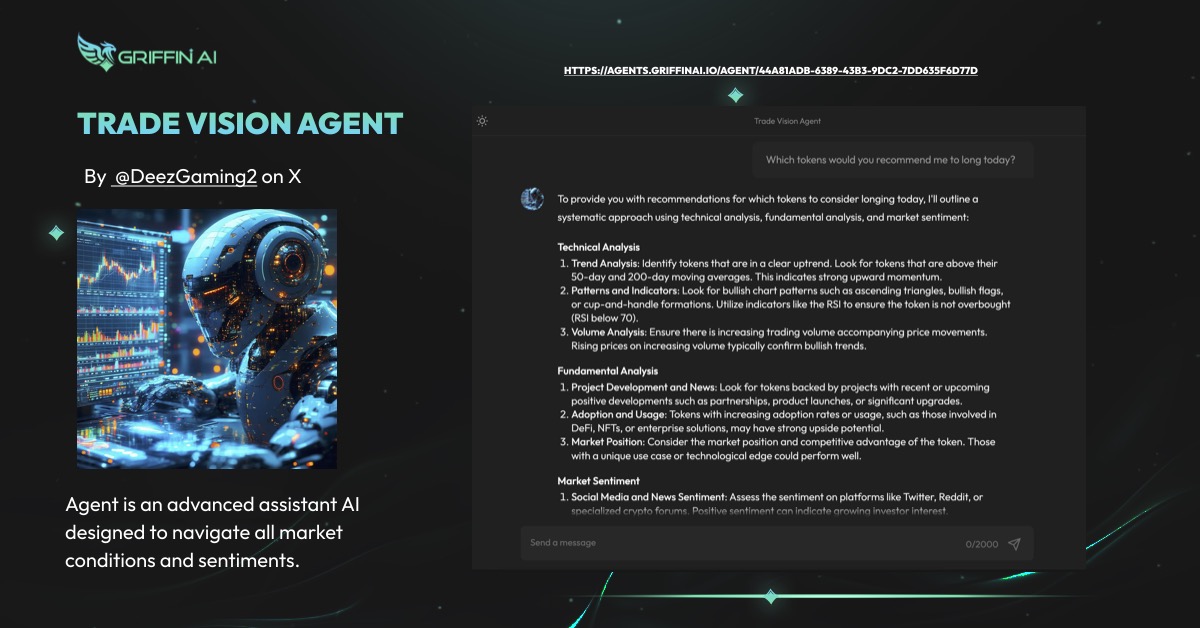 GriffinAI | The #1 AI Agent Builder 🤖 (@griffin_ai) on Twitter photo 1. Trade Vision Agent by <a href="/DeezGaming2/">DeezNuts 🍊,💊</a>
An advanced assistant built to analyze market conditions and sentiment—perfect for traders navigating volatility.
🎯 Try it: agents.griffinai.io/agent/44a81adb… 1. Trade Vision Agent by <a href="/DeezGaming2/">DeezNuts 🍊,💊</a>
An advanced assistant built to analyze market conditions and sentiment—perfect for traders navigating volatility.
🎯 Try it: agents.griffinai.io/agent/44a81adb…