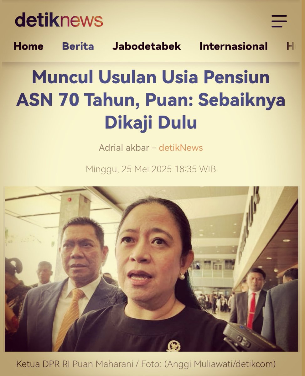 Ketua <a href="/DPR_RI/">DPR RI</a> <a href="/puanmaharani_ri/">Puan Maharani</a> menilai usulan itu harus pertimbangkan aspek produktivitas kinerja pegawai

Nah betul..

Apakah kalo diperpanjang, kinerjanya akan lebih baik?
Justru mustinya yg kinerja kgak bagus mulai dipensiunken dini atau dipecat, ganti dgn yg lebih produktip!