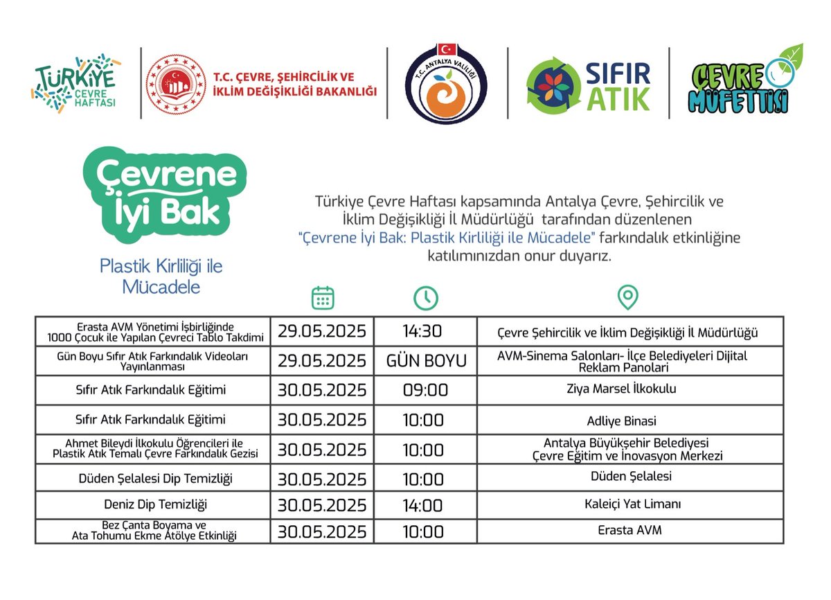 antalyacsb's tweet photo. “Plastik Kirliliği ile Mücadele” temasıyla ve “Çevrene İyi Bak” sloganıyla 29-30.05.2025 tarihlerinde gerçekleştireceğimiz "Türkiye Çevre Haftası" etkinliklerimize katılımınızdan onur duyarız. https://t.co/gP8H51Gol3