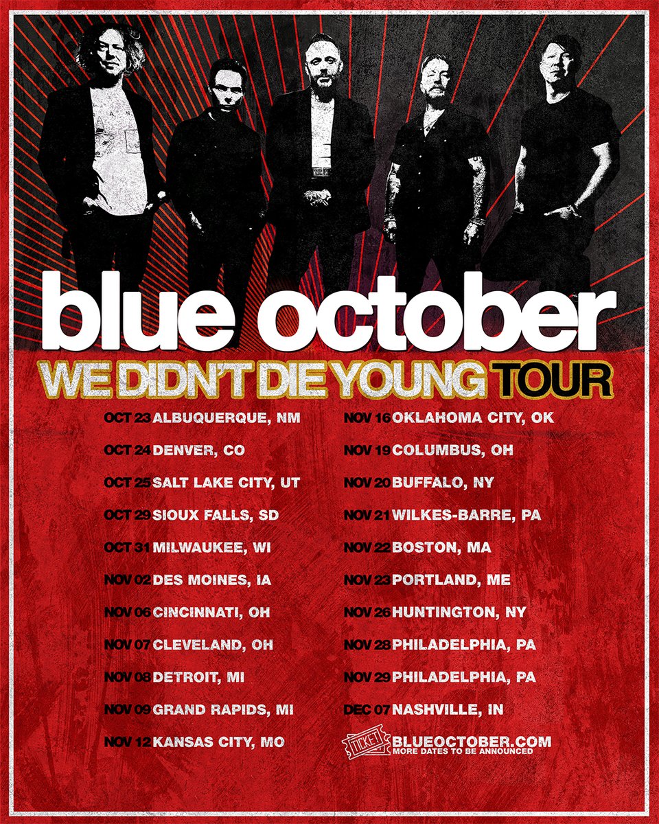 Blue October (@blueoctober) on Twitter photo Remember the first time our music hit you?
These tours will feel like that. But louder.
Donāt miss the night it all comes full circle.
š« blueoctober.com/we-didnt-die-y⦠Remember the first time our music hit you?
These tours will feel like that. But louder.
Donāt miss the night it all comes full circle.
š« blueoctober.com/we-didnt-die-yā¦