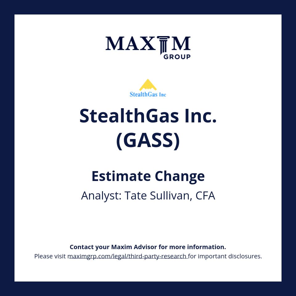 Maxim Group LLC (@maximgrp) on Twitter photo Please email: rep@maximgrp.com
To receive: Maxim Group - Morning Minutes / Maxim Group - Equity Research
StealthGas Inc. $GASS covered by Tate Sullivan, CFA
Visit buff.ly/4ehPTR6 for important disclosures. Please email: rep@maximgrp.com
To receive: Maxim Group - Morning Minutes / Maxim Group - Equity Research
StealthGas Inc. $GASS covered by Tate Sullivan, CFA
Visit buff.ly/4ehPTR6 for important disclosures.