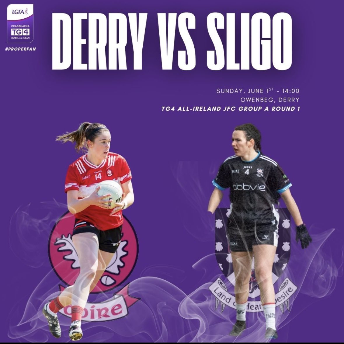 🏆TG4 ALL-IRELAND JFC GROUP A ROUND 1

Derry 🆚 Sligo 

🗓️Sunday 1st June 

🏟️Owenbeg 

⏰2.00pm 

🎟️ universe.com/events/tg4-all…

#properfan 
<a href="/LadiesFootball/">Ladies Football</a> <a href="/SligoLGFA/">Sligo LGFA</a>