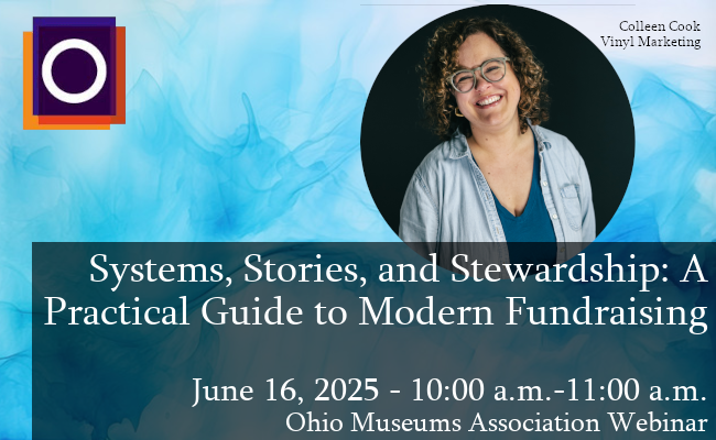 Register today for OMA's webinar, “Systems, Stories, &amp; Stewardship: A Practical Guide to Modern Fundraising,” June 16! Join Colleen Cook from Vinyl Marketing to get tools to strengthen your digital presence, clarify your outreach, &amp; focus your time.  buff.ly/qWKMlAm
