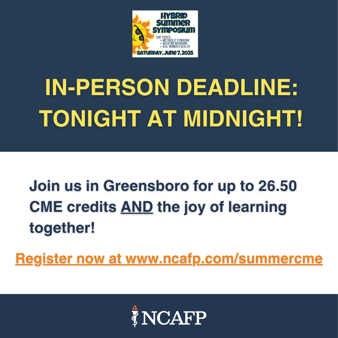 The deadline to attend the Summer Symposium in person closes tonight at midnight! Sign up to join us in Greensboro so you can earn up to 26.50 CME credits and enjoy learning together!
Don't wait any longer -- register to attend: ncafp.com/summercme