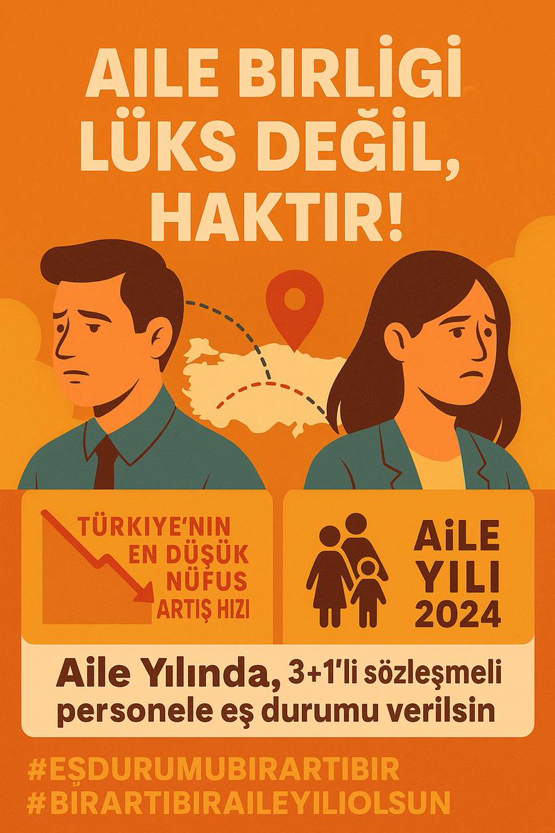 Aile yılında , aile birliği istiyoruz.#SözlesmeliYeEsTayiniRTE