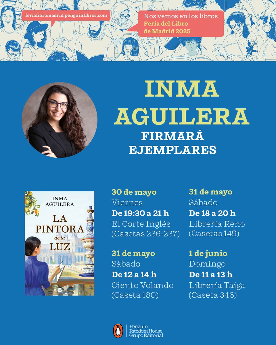 Inma Aguilera (@inmaaguilerag) on Twitter photo Este fin de semana nos vemos en la <a href="/FLMadrid/">Feria del Libro de Madrid</a> !!😍🙌 Estaré firmando ejemplares de #LadamadelaCartuja y #Lapintoradelaluz <a href="/penguinlibros/">Penguin España 🐧📚</a> 💙🏭💃
¡Os espero!💙👏
<a href="/elcorteingles/">El Corte Inglés</a>
<a href="/cientovolando_/">𝐂𝐢𝐞𝐧𝐭𝐨 𝐯𝐨𝐥𝐚𝐧𝐝𝐨</a>
<a href="/LibreriaReno/">Librería Reno</a>
#libreriataigamadrid Este fin de semana nos vemos en la <a href="/FLMadrid/">Feria del Libro de Madrid</a> !!😍🙌 Estaré firmando ejemplares de #LadamadelaCartuja y #Lapintoradelaluz <a href="/penguinlibros/">Penguin España 🐧📚</a> 💙🏭💃
¡Os espero!💙👏
<a href="/elcorteingles/">El Corte Inglés</a>
<a href="/cientovolando_/">𝐂𝐢𝐞𝐧𝐭𝐨 𝐯𝐨𝐥𝐚𝐧𝐝𝐨</a>
<a href="/LibreriaReno/">Librería Reno</a>
#libreriataigamadrid