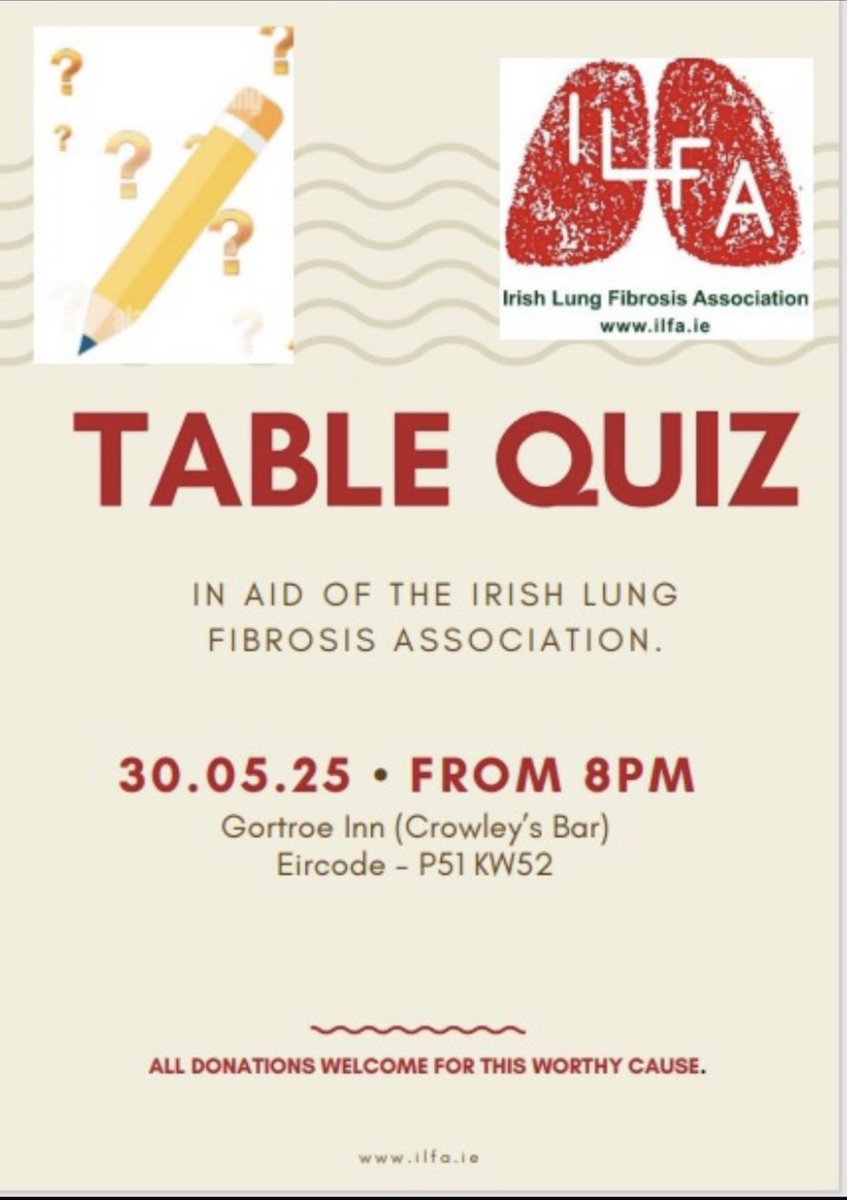 James McAuliffe has organised a table quiz fundraiser in aid of The Irish Lung Fibrosis Association 🙌🏻

The quiz is on tomorrow night in Gortroe @ 8pm. A team of 4 for €20.

We would ask you all to support James and this very worthy cause!

Link below;

gofund.me/a7a491c6