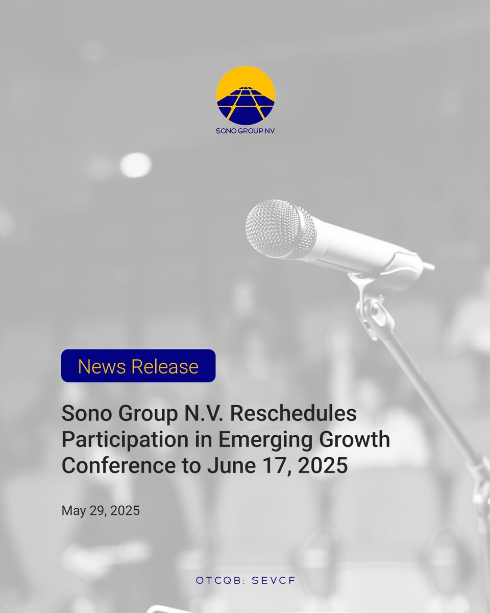 Sono Group N.V. (@sonogroupnv) on Twitter photo $SEVCF's presentation at the <a href="/EmergingGrowthC/">Emerging Growth Conference</a> has been rescheduled to Monday, June 17, 2025, from 1:14 PM to 2:15 PM Eastern Time.
Our CEO, George O’Leary, will provide an update on our strategy and recent developments.
Register at asmbly.link/BDWojXi
#OTCQB $SEVCF's presentation at the <a href="/EmergingGrowthC/">Emerging Growth Conference</a> has been rescheduled to Monday, June 17, 2025, from 1:14 PM to 2:15 PM Eastern Time.
Our CEO, George O’Leary, will provide an update on our strategy and recent developments.
Register at asmbly.link/BDWojXi
#OTCQB