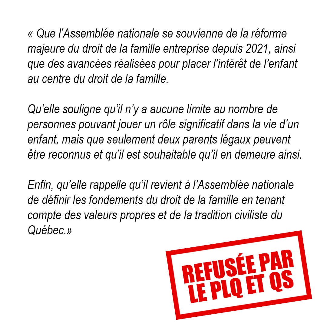 SJB_CAQ's tweet image. Le PLQ et QS ont refusé notre motion visant à souligner que seulement deux parents légaux peuvent être reconnus au Québec et qu'il est souhaitable qu'il en demeure ainsi. Le PQ, pour sa part, ne s'est pas prononcé.