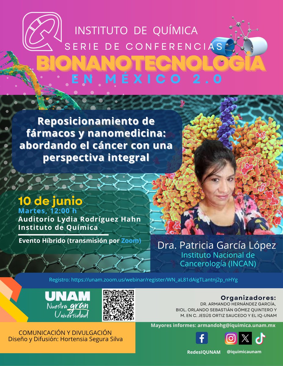 Instituto de Química (@iquimicaunam) on Twitter photo 🔬 6.ª charla del ciclo “Bionanotecnología en México 2.0”
🎙️ Dra. Patricia García <a href="/incanMX/">Instituto Nacional de Cancerología</a>
🗓️ 10 de junio, 12 h
📍 Auditorio #IQUNAM | Evento híbrido
🔗 Regístrate: unam.zoom.us/webinar/regist…
🎓 Entrada libre 🔬 6.ª charla del ciclo “Bionanotecnología en México 2.0”
🎙️ Dra. Patricia García <a href="/incanMX/">Instituto Nacional de Cancerología</a>
🗓️ 10 de junio, 12 h
📍 Auditorio #IQUNAM | Evento híbrido
🔗 Regístrate: unam.zoom.us/webinar/regist…
🎓 Entrada libre
