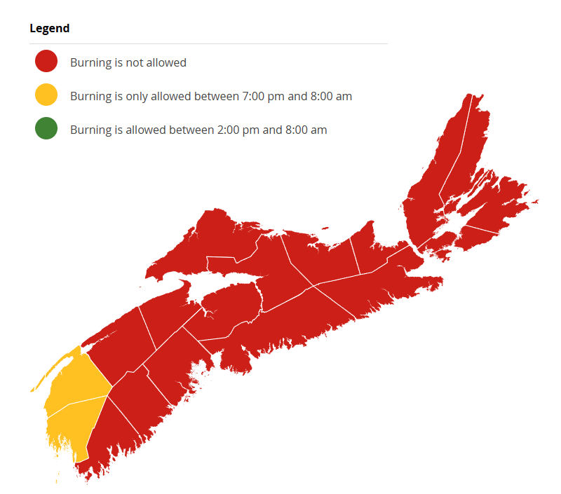Burning is not permitted between 8am and 2pm. 

Check before you burn and know your municipal bylaws. 

novascotia.ca/burnsafe