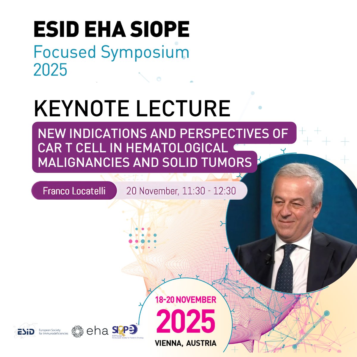 🎤 Keynote: Franco Locatelli on CAR T Cell Therapy
From blood cancers to solid tumors, CAR T is moving fast.
Discover what’s next at the ESID EHA SIOPE Focused Symposium 2025.

📍 Vienna | 18–20 Nov
🔗 interplay.kenes.com #Interplay2025 #CAR_T #CellTherapY