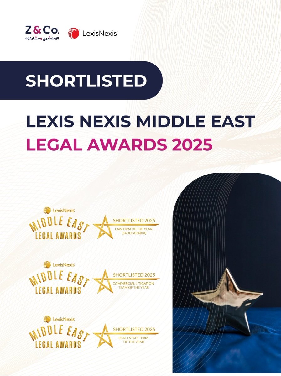 ZcoTweets's tweet photo. We’re proud to share that Z&amp;Co. is shortlisted for three categories at the LexisNexis Middle East Legal Awards 2025 on Thursday 29 May:
• Law Firm of the Year (Saudi Arabia)
• Commercial Litigation Team of the Year
• Real Estate Team of the Year https://t.co/SwRvDbOnXC