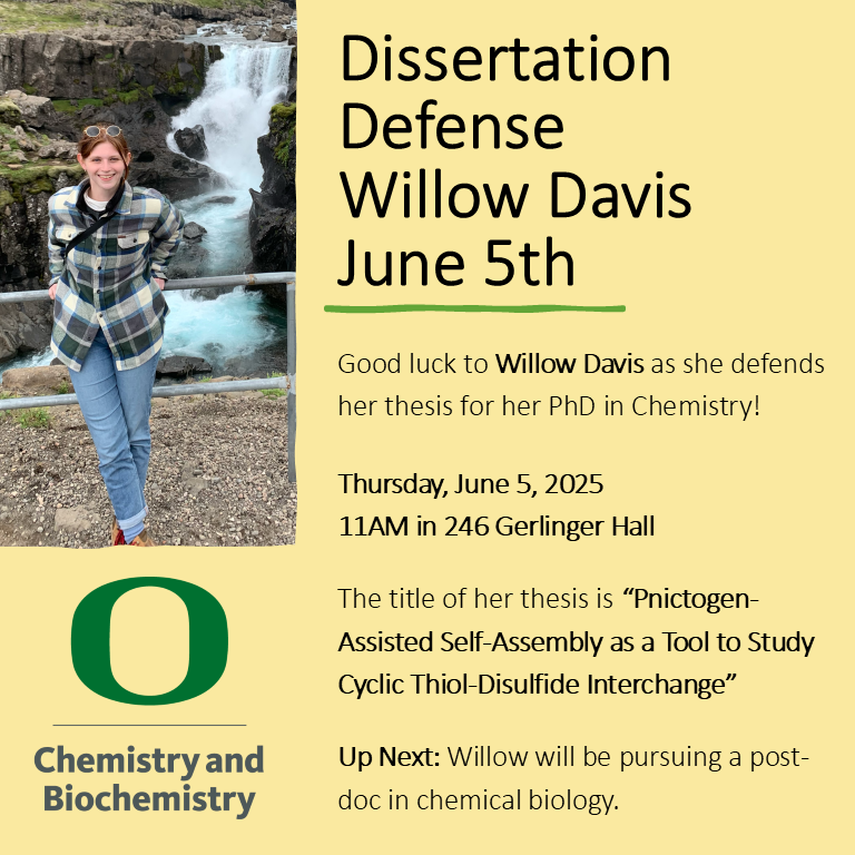 Upcoming Thesis Defense - Willow Davis, Darren Johnson Lab - Thursday, June 5th @ 11AM in 246 Gerlinger Hall and via Zoom tinyurl.com/z3x7fe5