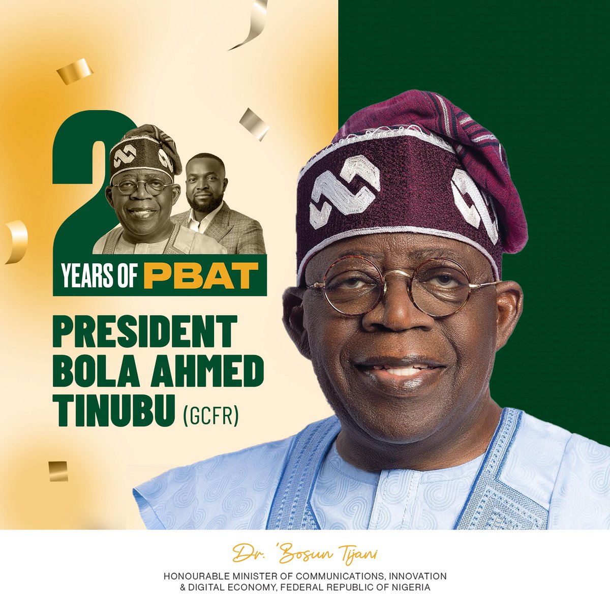Dr. 'Bosun Tijani (@bosuntijani) on Twitter photo Today, we celebrate #2YearsofPBAT — two years of visionary leadership, bold reforms, and unwavering commitment to national transformation.
Under the leadership of President <a href="/officialABAT/">Bola Ahmed Tinubu</a>, our Ministry has deepened efforts to build a digitally inclusive, innovative, and Today, we celebrate #2YearsofPBAT — two years of visionary leadership, bold reforms, and unwavering commitment to national transformation.
Under the leadership of President <a href="/officialABAT/">Bola Ahmed Tinubu</a>, our Ministry has deepened efforts to build a digitally inclusive, innovative, and