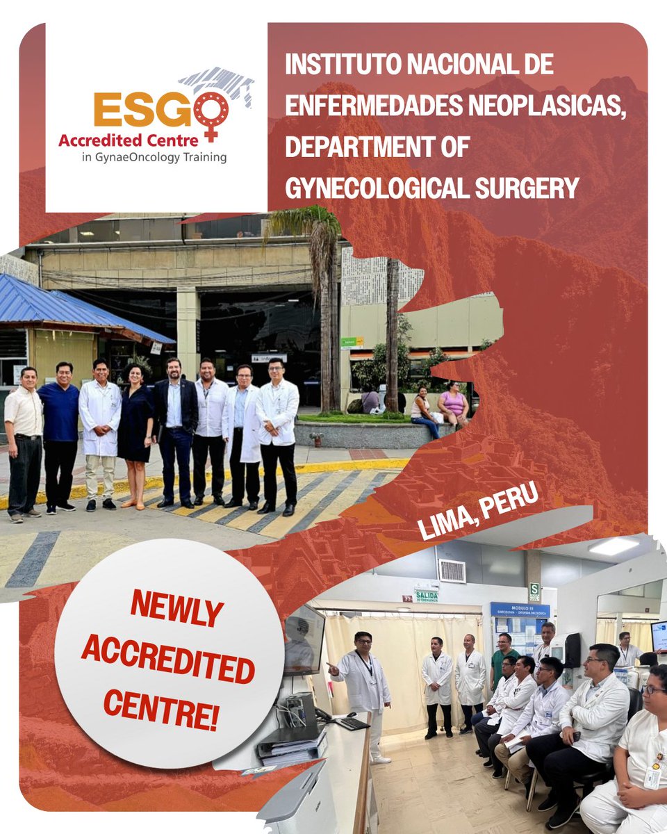 Congratulations! 🎉 The Instituto Nacional de Enfermedades Neoplasicas, Department of Gynaecological Surgery in Lima. Peru 🇵🇪was accredited as a European Training Centre in Gynaecological Oncology this month. It is the first such centre in South America.

Learn more about ESGO