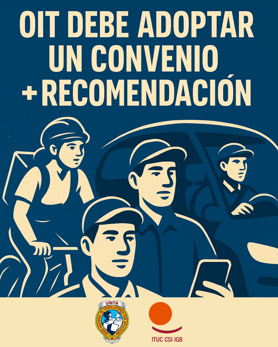 UNTA_Mexico's tweet photo. 📣 ¡Histórico! 
Por primera vez la OIT discutirá una norma global para regular el trabajo en plataformas.
Desde la UNTA exigimos que los gobiernos apoyen la adopción de un Convenio + Recomendación para garantizar derechos reales
#DerechosYa #DerechosLaborales #ILO2025 https://t.co/iFzpnRDRZX