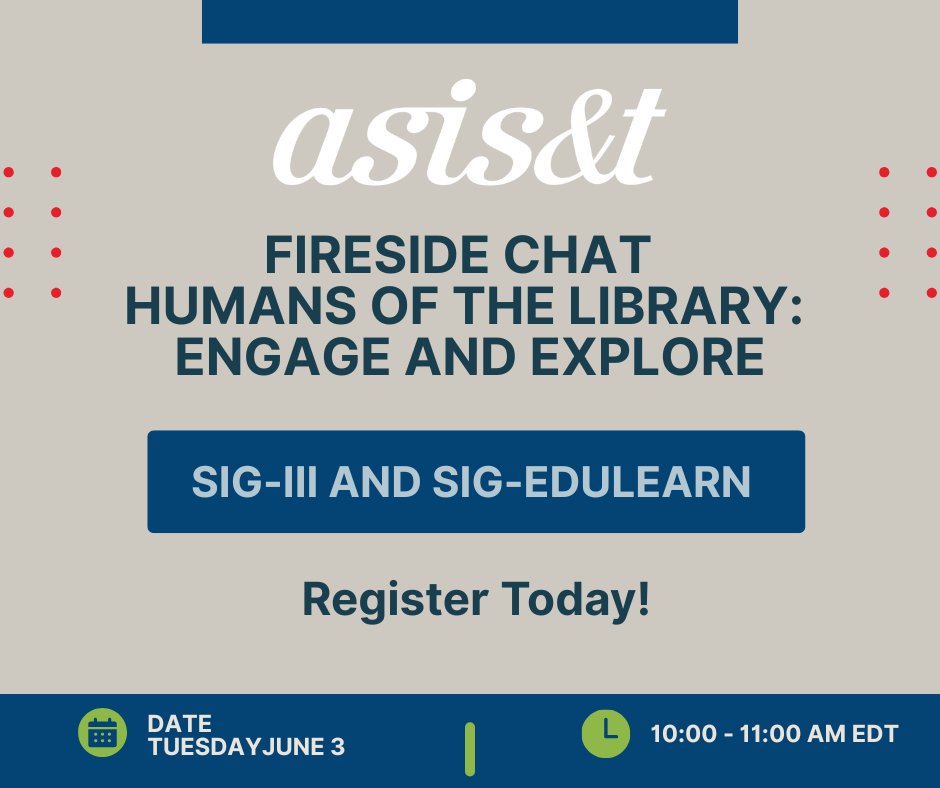 Join ASIS&amp;T’s SIG-III and SIG-EduLearn for a Fireside Chat with Dr. Naresh Agarwal:
"Humans of the Library: Engage and Explore"
🗓️ June 3, 2025 | 10:00–11:00 AM EDT
Register: members.asist.org/events/Details…