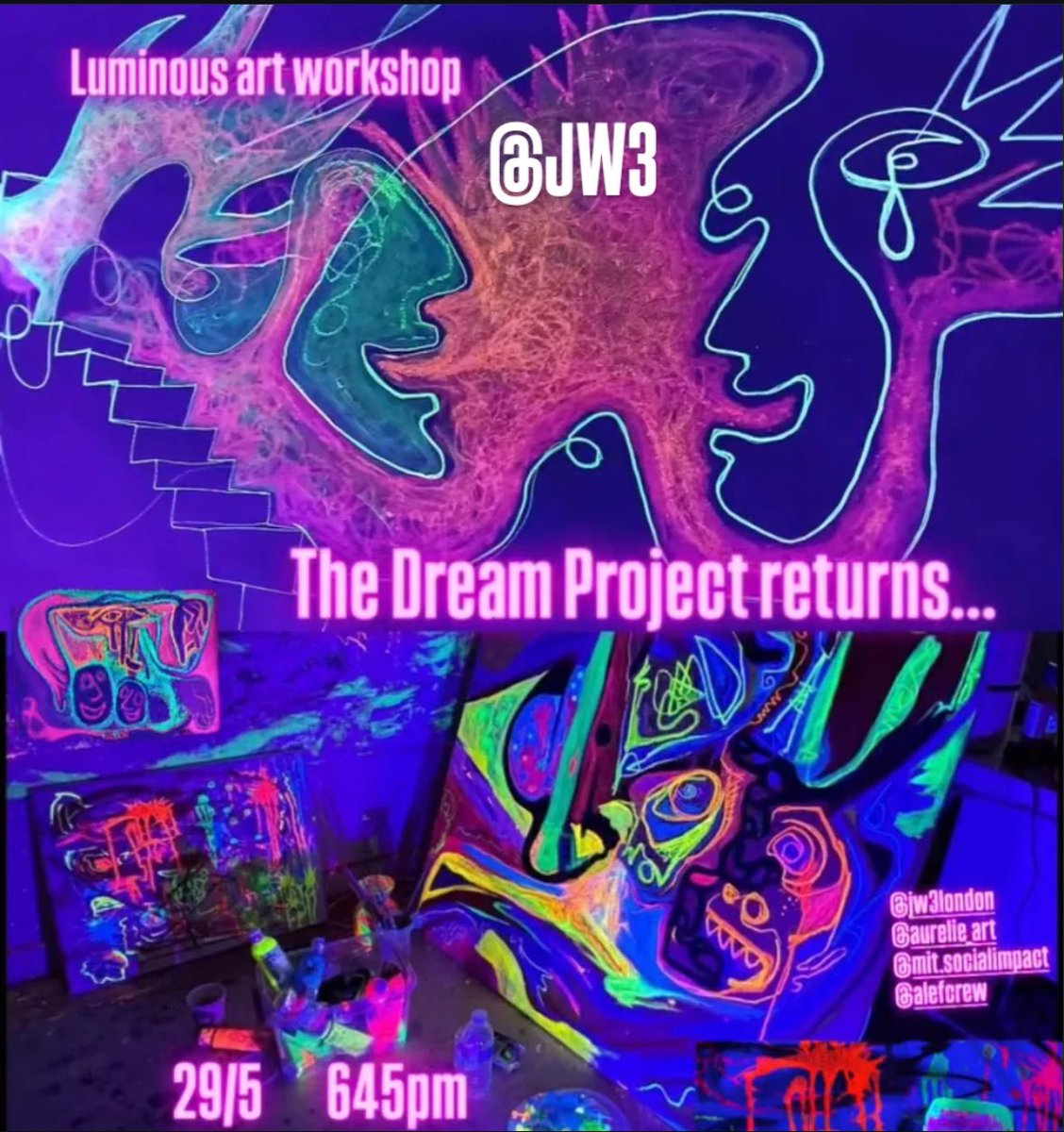 The Dream Project is back tonight <a href="/JW3London/">JW3</a> ! 👩‍🎨Come and paint your dreams under UV light 💡

Details: jw3.org.uk/whats-on/young…

#art #painting #uvart #luminuous #blacklight #dreams
