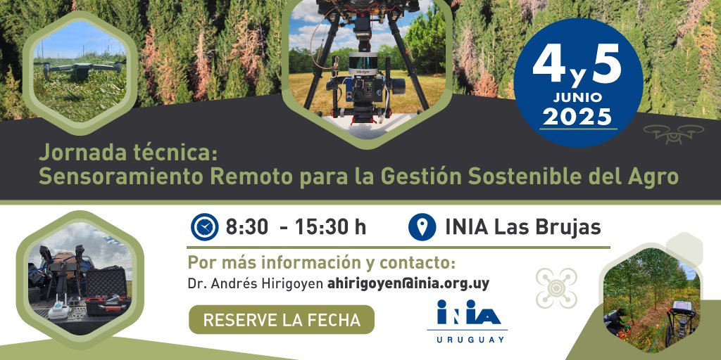 Para agendar: jornada técnica sobre "Sensoramiento remoto para la gestión sostenible del agro" 

🗓️Miércoles 4 y jueves 5 de junio
📍INIA Las Brujas 
👉Programa disponible en inia.uy 
📝Inscripciones en: forms.office.com/r/mqWRYcSuJg