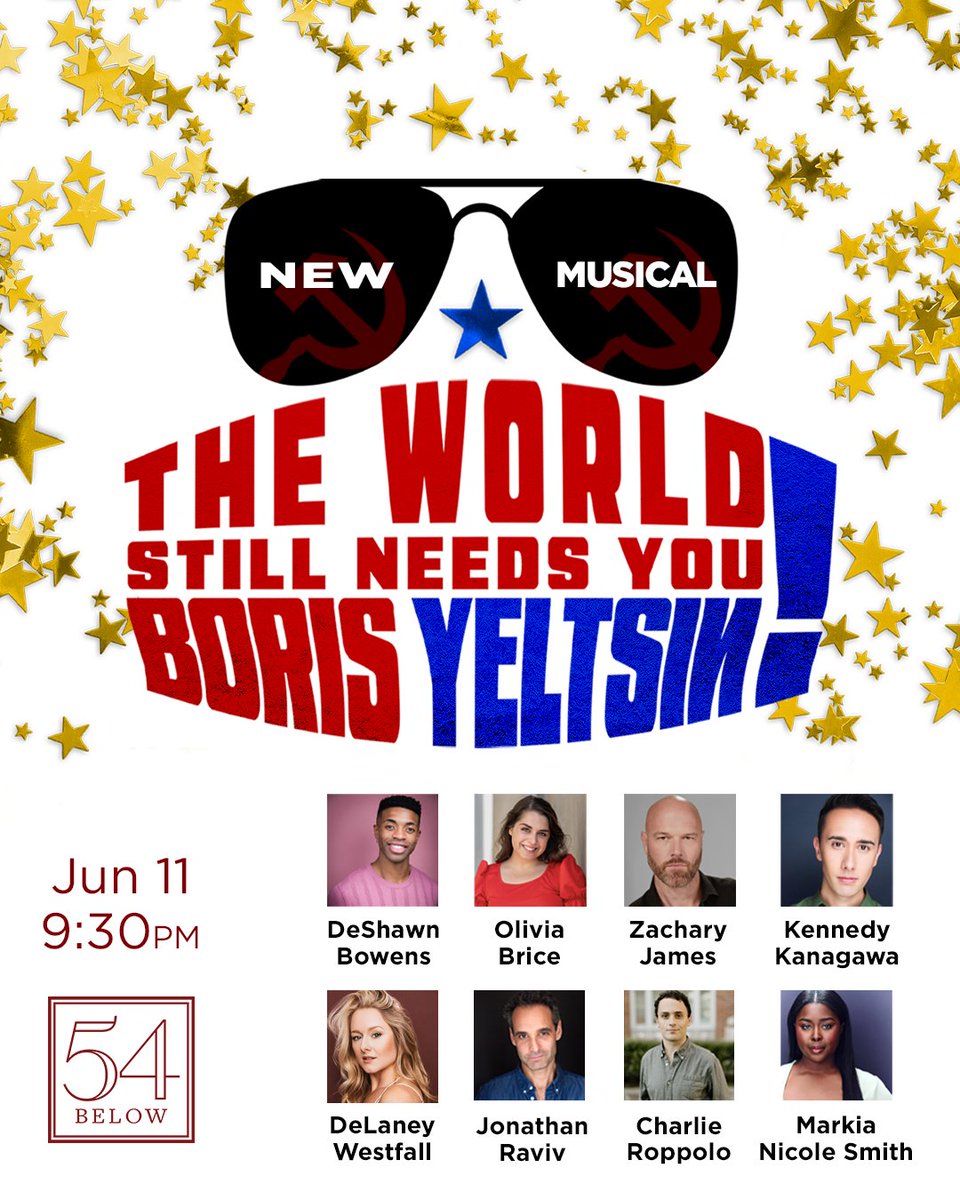 54 Below (@54below) on Twitter photo Boris Yeltsin comes to Broadway's Living Room! Feat. Grammy Award-winning actor <a href="/_Zachary_James_/">Zachary James</a> plus an all-star cast, this musical is a love letter to living your dream, roasting everyone on the political spectrum, and the awesomeness of the 80s. 54below.org/BorisYeltsin Boris Yeltsin comes to Broadway's Living Room! Feat. Grammy Award-winning actor <a href="/_Zachary_James_/">Zachary James</a> plus an all-star cast, this musical is a love letter to living your dream, roasting everyone on the political spectrum, and the awesomeness of the 80s. 54below.org/BorisYeltsin