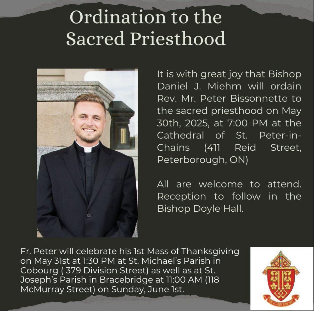 Just a reminder that on Friday, May 30, at 7:00 p.m. at the Cathedral of Saint Peter-in-Chains, our own Deacon Peter Bissonnette will be ordained to the sacred priesthood! All are welcome to attend this joyous event.