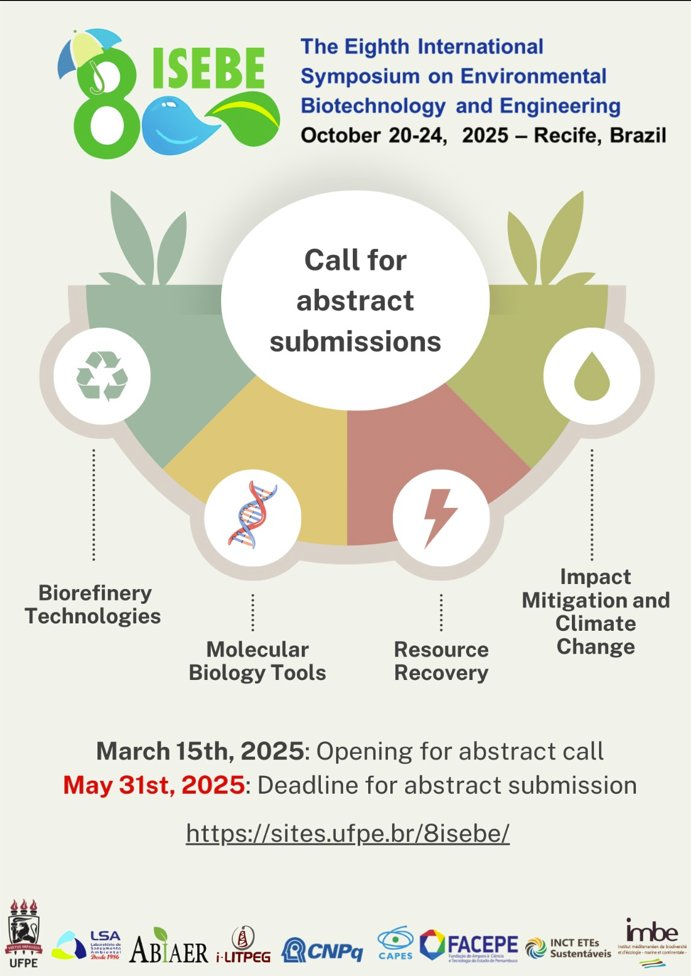 Two days left to submit an abstract to the next Congress on Environmental Biotechnology and Engineering! If you are interested in Renewable Bioenergy, Wastewater Treatment, Pollution Control, Ecotoxicology, visit sites.ufpe.br/8isebe/ and submit your work!