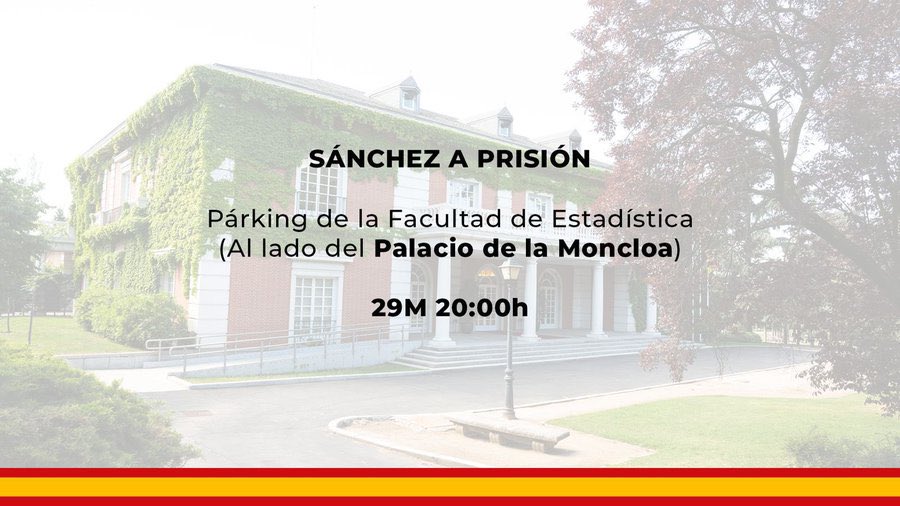 VOX Europa (@vox_europa_) on Twitter photo Todos a Moncloa. 
Hay que echar a Sánchez, corrupto y criminal. Todos a Moncloa. 
Hay que echar a Sánchez, corrupto y criminal.