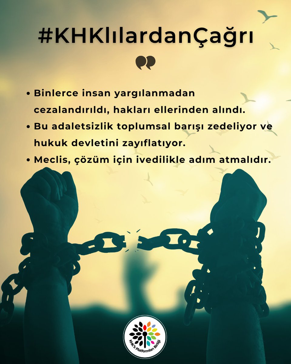 Kayseri KHK'lılar Platformu (@kayseri_khk) on Twitter photo #KHKlılardanÇağrı
ÇAĞRIMIZDIR ✋
Binlerce insan yargılanmadan cezalandırıldı, hakları ellerinden alındı.
Bu adaletsizlik toplumsal barışı zedeliyor ve hukuk devletini zayıflatıyor.
Meclis, çözüm için ivedilikle adım atmalıdır.
<a href="/TBMMGenelKurulu/">TBMM Genel Kurulu</a>
<a href="/DEMParti_TBMM/">DEM Parti TBMM</a>
<a href="/MHP_Bilgi/">MHP</a> #KHKlılardanÇağrı
ÇAĞRIMIZDIR ✋
Binlerce insan yargılanmadan cezalandırıldı, hakları ellerinden alındı.
Bu adaletsizlik toplumsal barışı zedeliyor ve hukuk devletini zayıflatıyor.
Meclis, çözüm için ivedilikle adım atmalıdır.
<a href="/TBMMGenelKurulu/">TBMM Genel Kurulu</a>
<a href="/DEMParti_TBMM/">DEM Parti TBMM</a>
<a href="/MHP_Bilgi/">MHP</a>