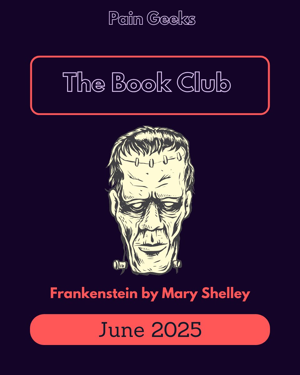 ⚡📚 Pain Geeks Book Club – Frankenstein in June! 🧠🧟‍♂️

🗓️ Upcoming Discussion Dates (CEST):
🔹 June 11th – 9:00 AM
🔹 June 23rd – 8:30 PM

Drop a ⚡ below if you’re joining us, and tag a friend who should too!