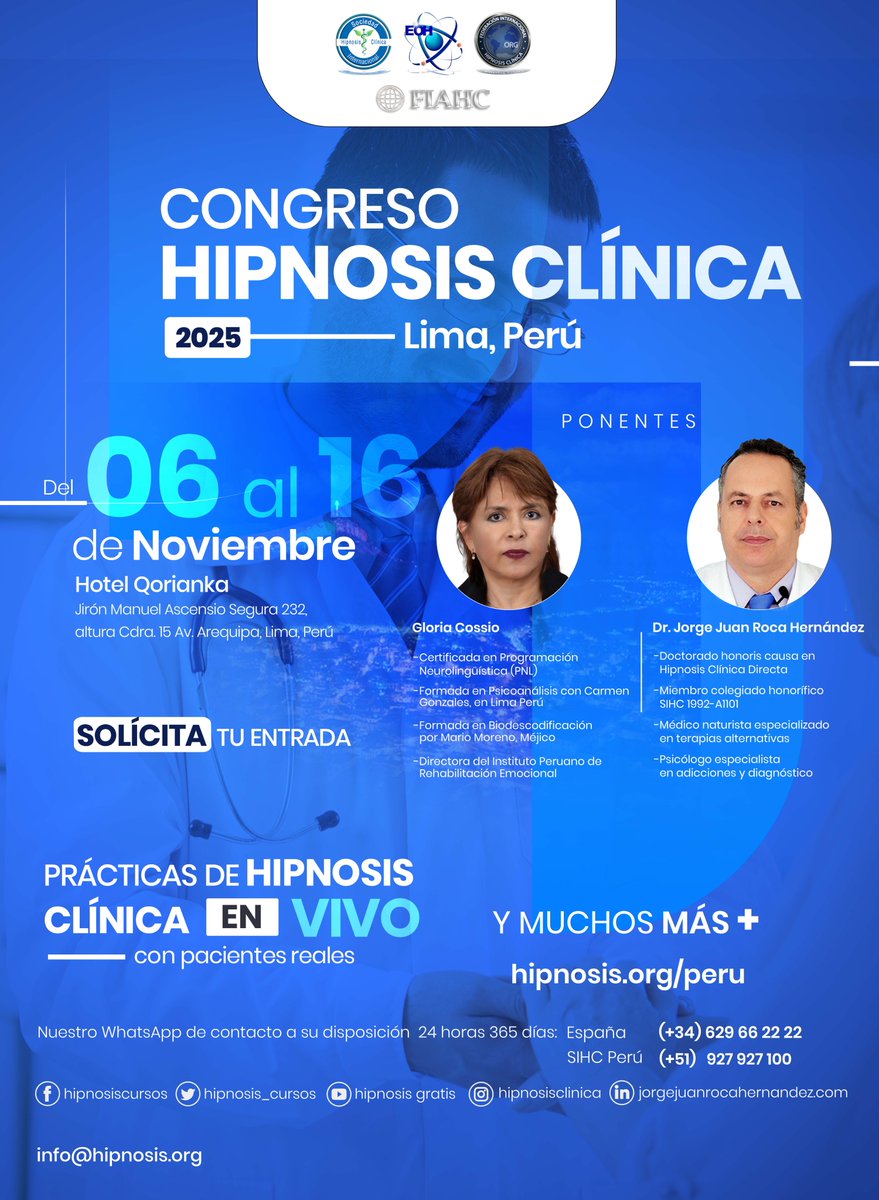 Congreso Internacional de Hipnosis Clínica Perú Lima noviembre 2025, presencial y online

Un evento cumbre que va a mejorar tu práctica Hipnoterapéutica, eleva tu carrera al siguiente nivel

Contáctanos vía WhatsApp las 24 horas:

(+51) 927 927 100 

(+34) 629 66 22 22

Email: