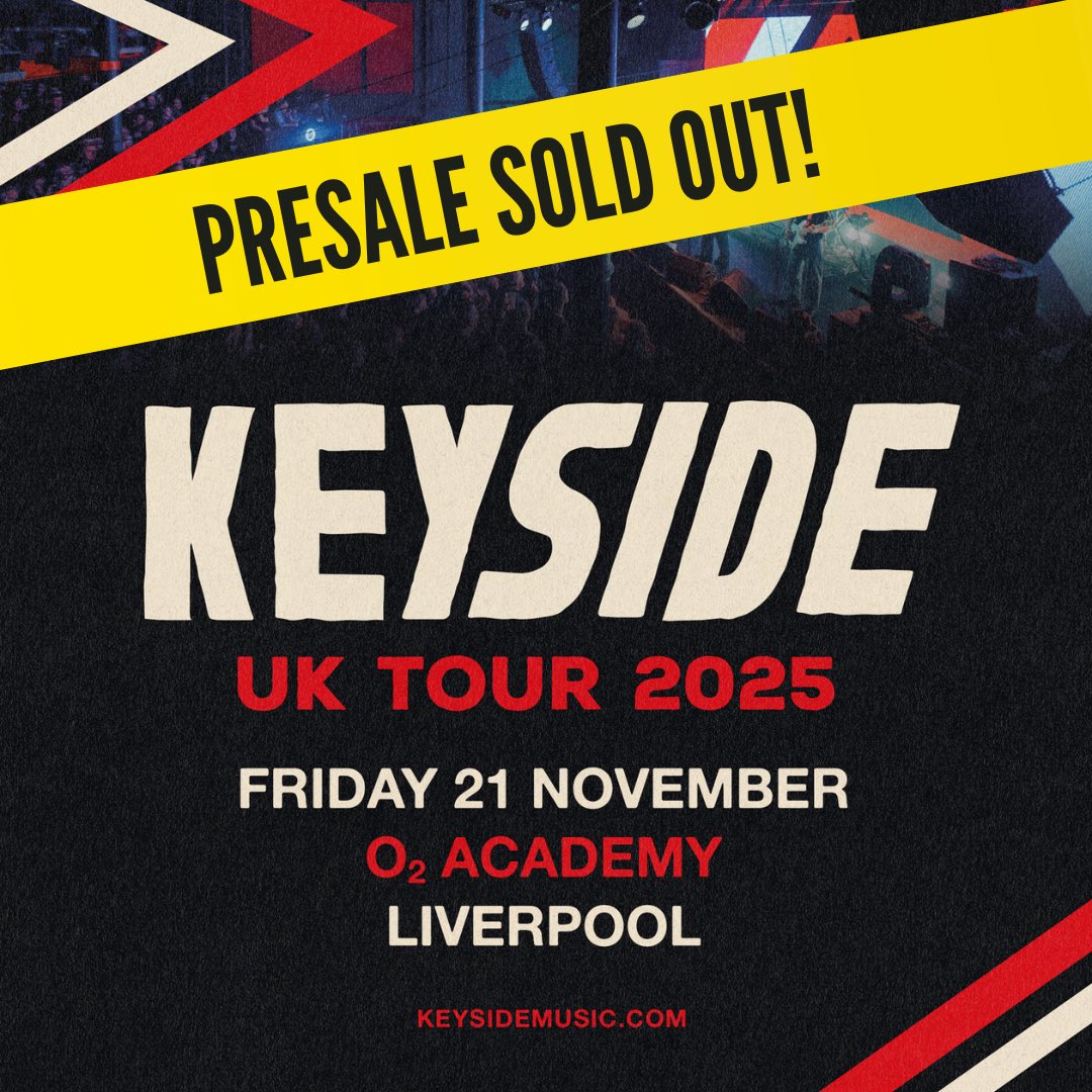 Keyside (@keysideliv) on Twitter photo LIVERPOOL🤯
O2 Academy pre sale sold out🚨🚨🚨
General sale tomorrow morning 10am LIVERPOOL🤯
O2 Academy pre sale sold out🚨🚨🚨
General sale tomorrow morning 10am