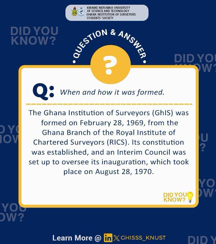 GhISSS_KNUST's tweet photo. Did you Know???
You asked and we answered!!!!!

Ever wondered how the Ghana Institution of Surveyors came into being???

This is the space to learn and be informed.

Watch out for More !!! https://t.co/Ft9A1e0F7D