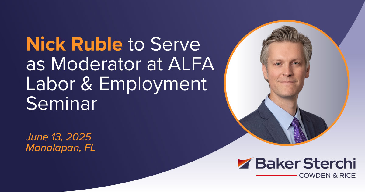 Baker Sterchi Member Nicholas Ruble will moderate a panel at ALFA International’s Labor &amp; Employment Seminar on June 13 in Manalapan, Florida. The session will examine how emerging technologies are reshaping today’s workplace issues. Read more: conta.cc/3Z2GF5O