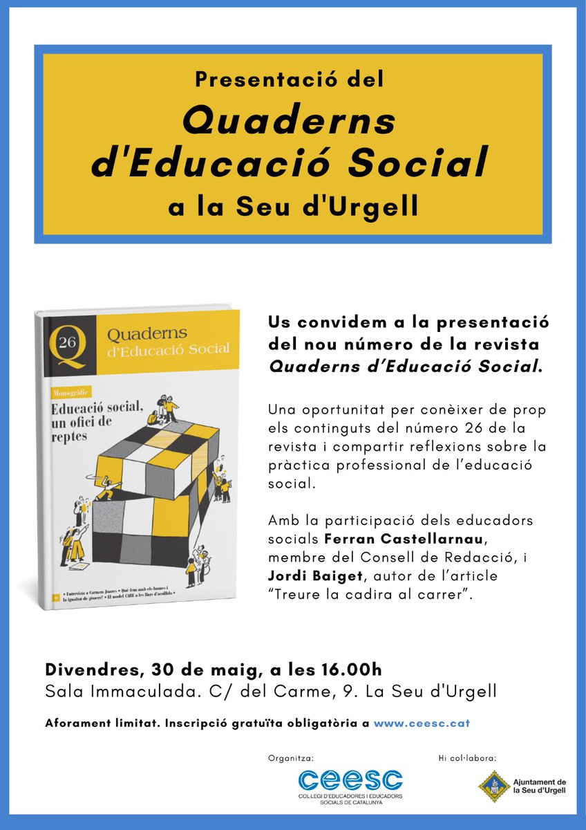 I a La Seu d'Urgell presentem la revista "Quaderns d'Educació Social".

ceesc.cat/agenda/ceesc/p…