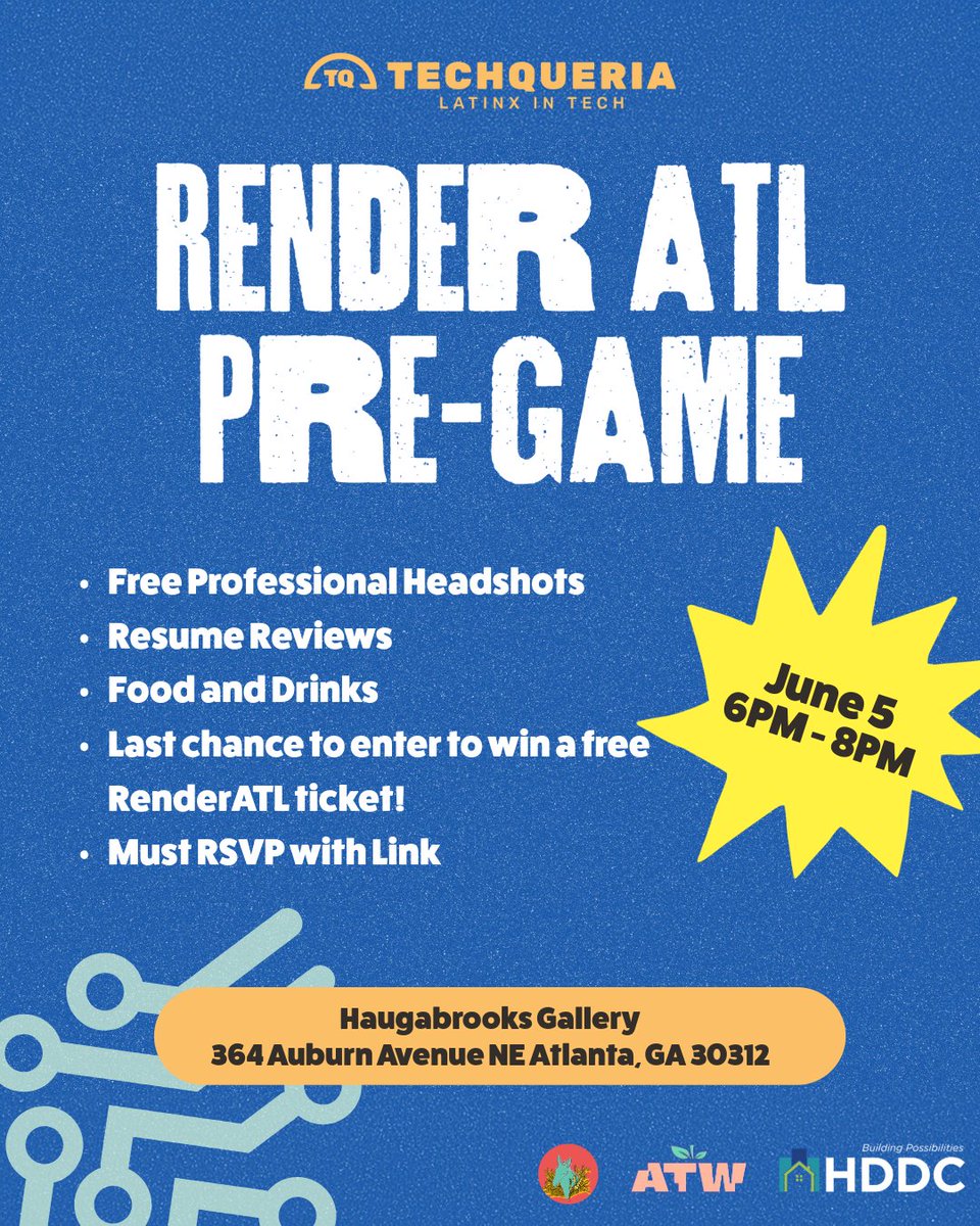 💫 Comunidad de Atlanta 💫

We want to make sure you're ready for RenderATL both professionally and personally.  Come join us on June 5th at Haugabrooks Gallery to get you ready and presente for RenderATL. 

Register ahora:
classy.org/event/techquer…