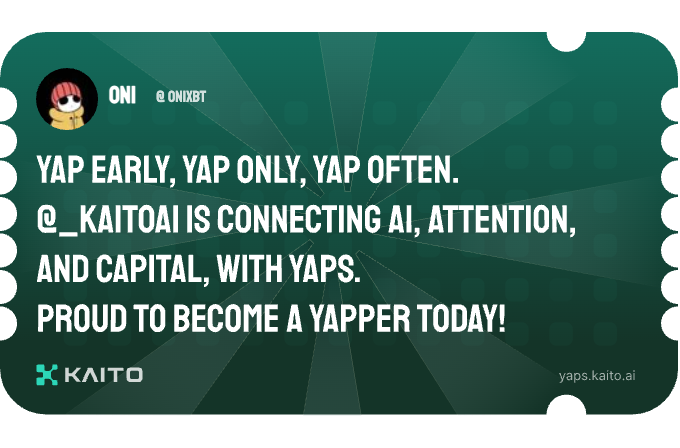oni (@onixbt) on Twitter photo Yap early, yap only, yap often.
<a href="/KaitoAI/">Kaito AI π</a> is connecting AI, attention and capital with Yaps.
Just claimed my social card and I'm accumulating Yap points in real-time.
Claim yours π yaps.kaito.ai/referral/37264β¦ Yap early, yap only, yap often.
<a href="/KaitoAI/">Kaito AI π</a> is connecting AI, attention and capital with Yaps.
Just claimed my social card and I'm accumulating Yap points in real-time.
Claim yours π yaps.kaito.ai/referral/37264β¦