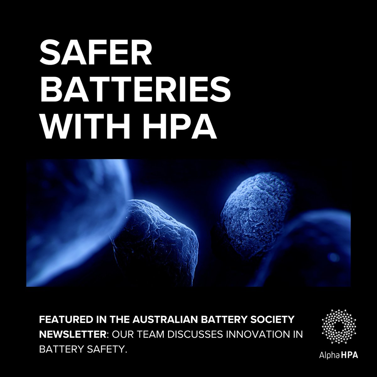 Alpha HPA is featured in the ABS newsletter!   
 
Learn how our UltraCoat Process™️ boosts lithium-ion battery safety using high-purity alumina coatings.   
 
Read more 👉 alphahpa.com.au/improving-batt… 

#WeAreAlphaHPA #HPA #BatterySafety #EVbatteries #Gladstone