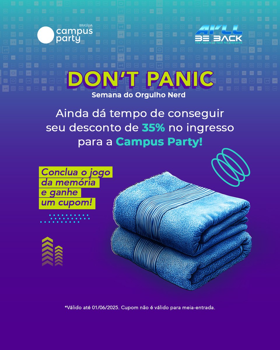 🪐 Nerd que é nerd nunca esquece sua a toalha... nem o seu desconto! Não deixe para a última hora! Complete o Jogo da Memória Geek e ganhe 35% de desconto no ingresso! 👉 Jogue agora: bit.ly/3SiCM8V *Válido até 01/06. Exceto meia-entrada.