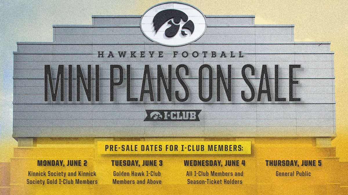 I-Club (@jointheiclub) on Twitter photo Mini Plans for <a href="/HawkeyeFootball/">Hawkeye Football</a> go on sale NEXT WEEK!!!
I-Club Members get access ahead of the general public based on level, so mark your calendars ๐๏ธโ๏ธ Mini Plans for <a href="/HawkeyeFootball/">Hawkeye Football</a> go on sale NEXT WEEK!!!
I-Club Members get access ahead of the general public based on level, so mark your calendars ๐๏ธโ๏ธ
