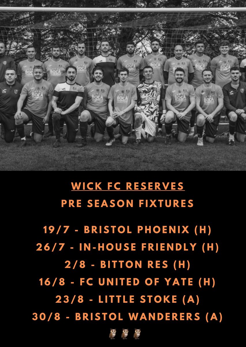 Wick FC (@wickowls) on Twitter photo Reserves Pre-Season 🦉
Fresh off of the back of their first season at the club, the lads will be back soon and raring to go again, here are their pre-season fixtures…
<a href="/BristolPhoenix1/">Bristol Phoenix</a>
<a href="/BittonReserves/">Bitton AFC Reserves</a>
<a href="/FCUnitedofYate/">FC United of Yate</a>
<a href="/Little_Stoke_FC/">Little Stoke FC</a>
<a href="/BrisWanderers/">Bristol Wanderers FC</a> Reserves Pre-Season 🦉
Fresh off of the back of their first season at the club, the lads will be back soon and raring to go again, here are their pre-season fixtures…
<a href="/BristolPhoenix1/">Bristol Phoenix</a>
<a href="/BittonReserves/">Bitton AFC Reserves</a>
<a href="/FCUnitedofYate/">FC United of Yate</a>
<a href="/Little_Stoke_FC/">Little Stoke FC</a>
<a href="/BrisWanderers/">Bristol Wanderers FC</a>
